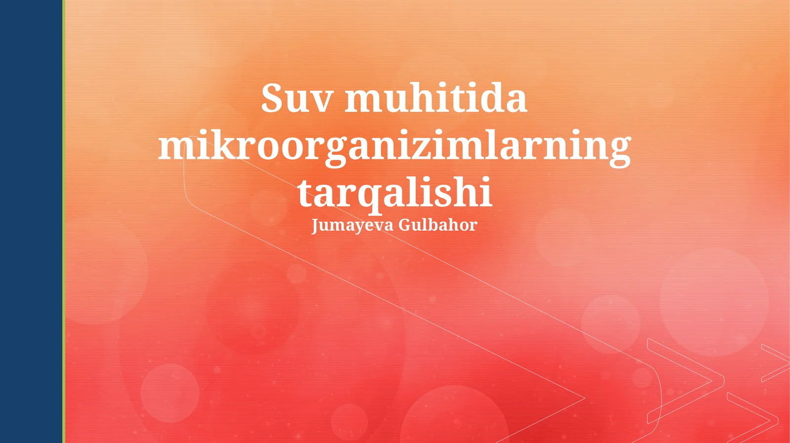 Suv muhitida mikroorganizmlarning tarqalishi