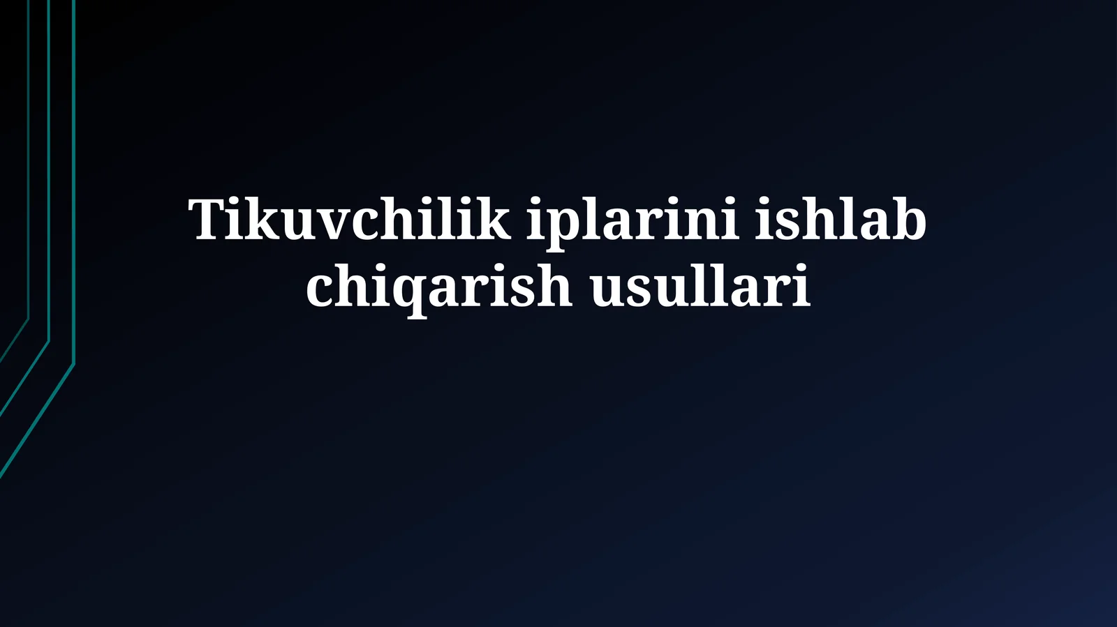 Tikuvchilik iplarini ishlabchiqarish usullari