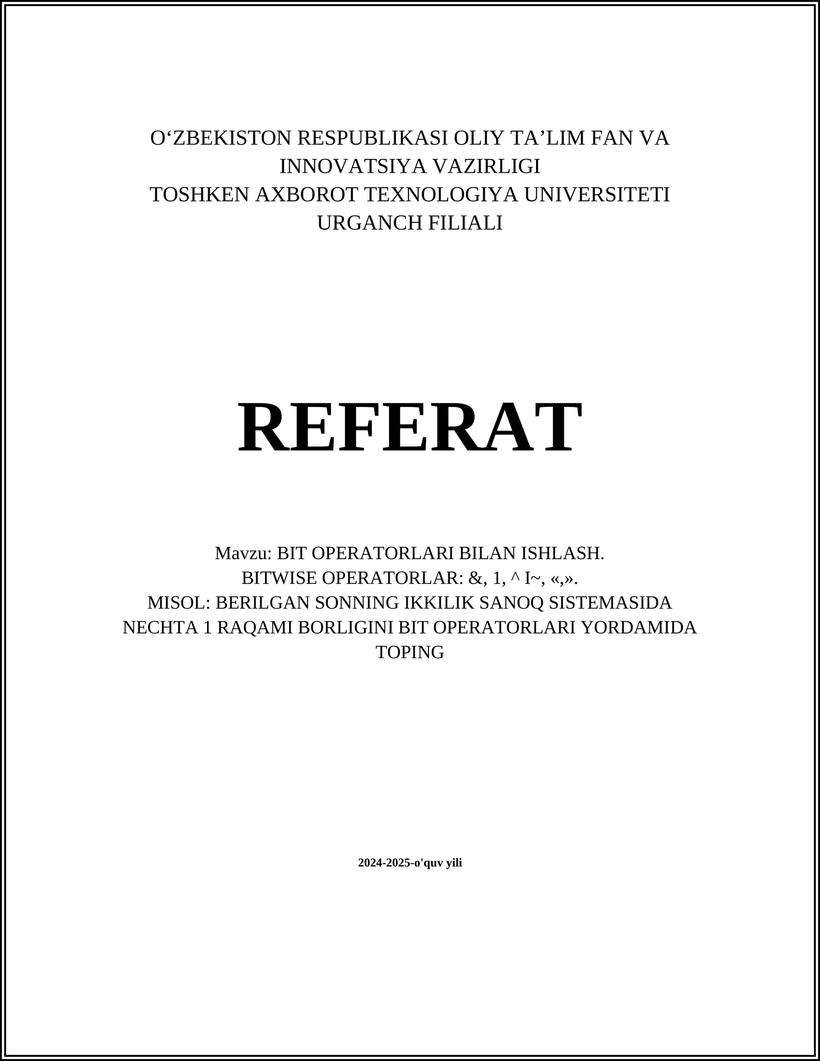 BIT OPERATORLARI BILAN ISHLASH