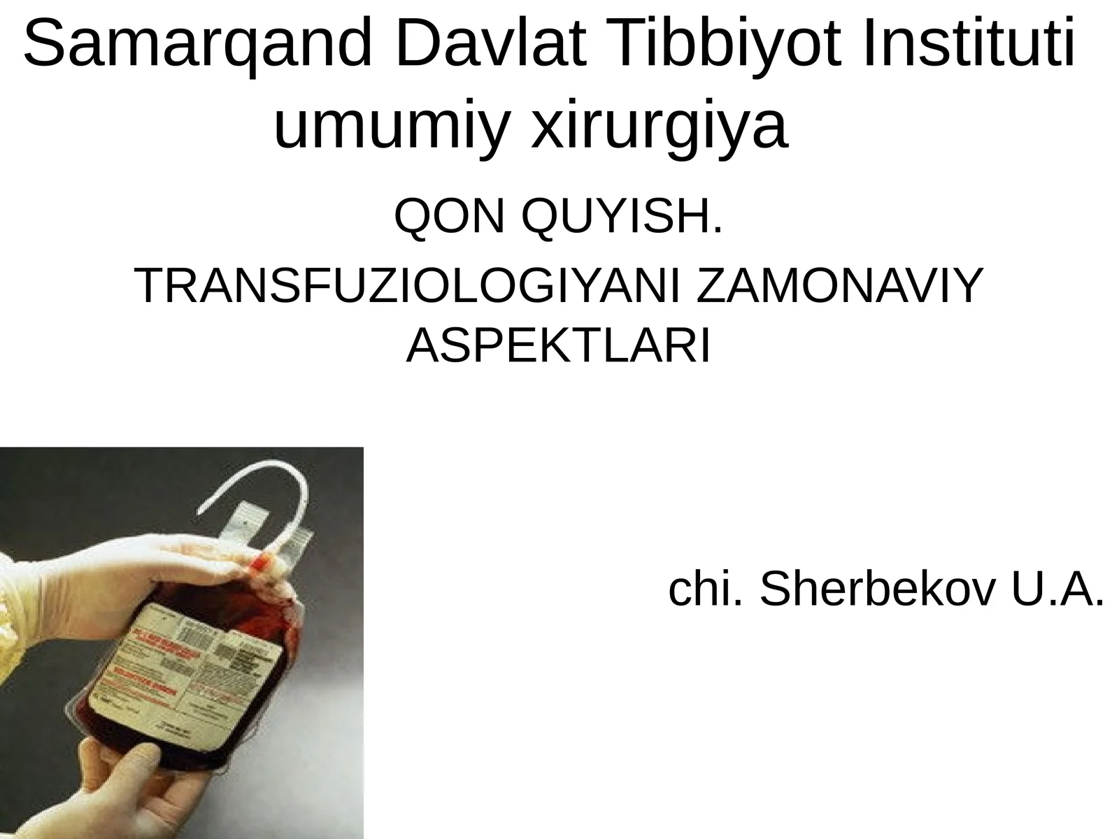 Qon quyish tarixi