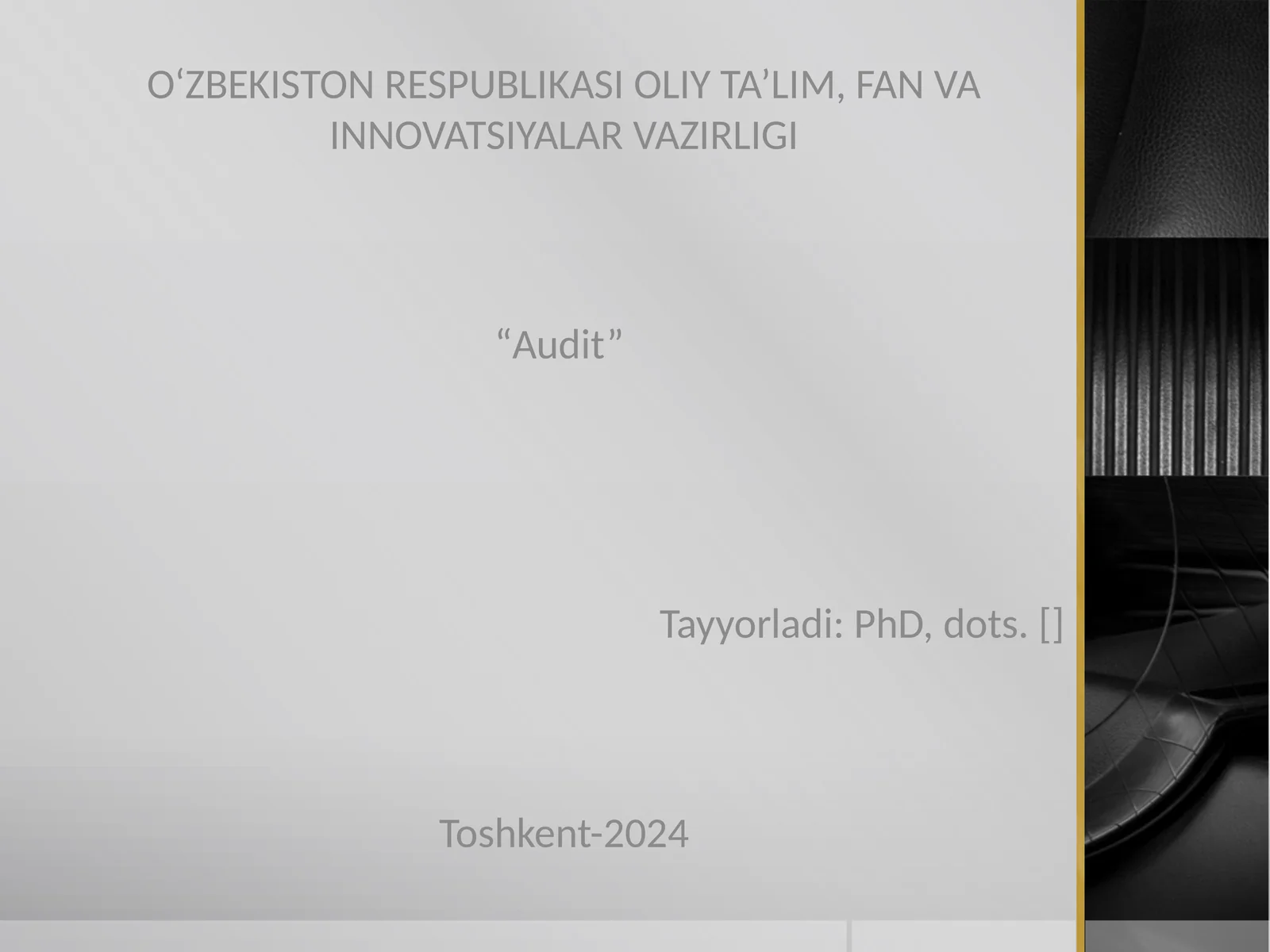 AUDITORLIK XULOSA VA TAKLIFLARINING XALQARO STANDARTLARI