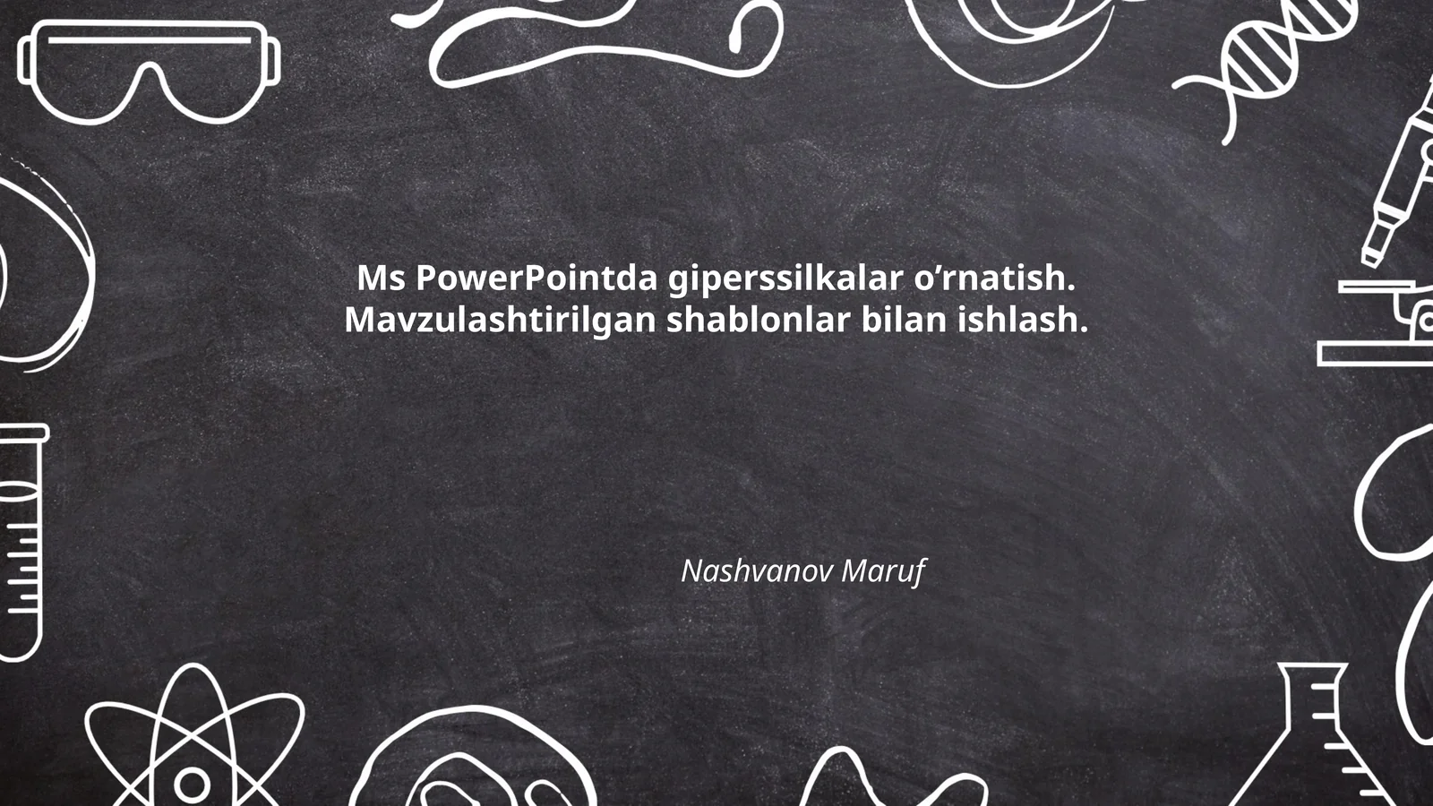 PowerPointda giperssilkalar o’rnatish