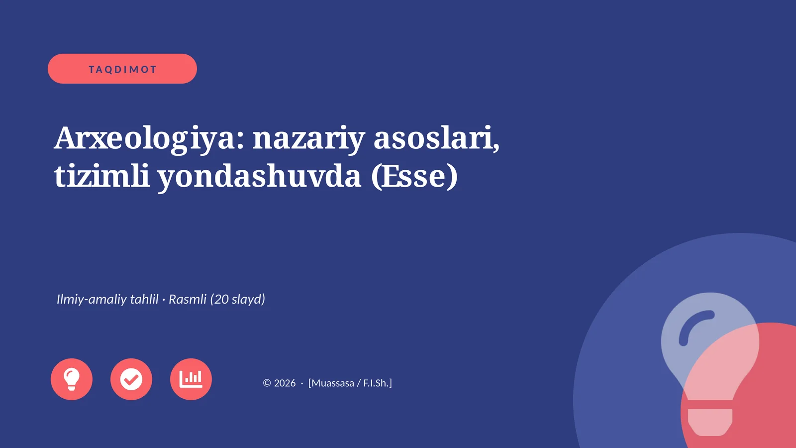 Arxeologiya: nazariy asoslari, tizimli yondashuvda (Esse)