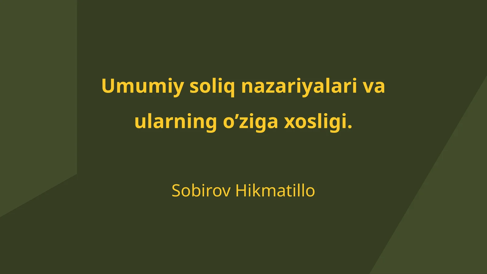 Umumiy soliq nazariyalari va ularning o’ziga xosligi