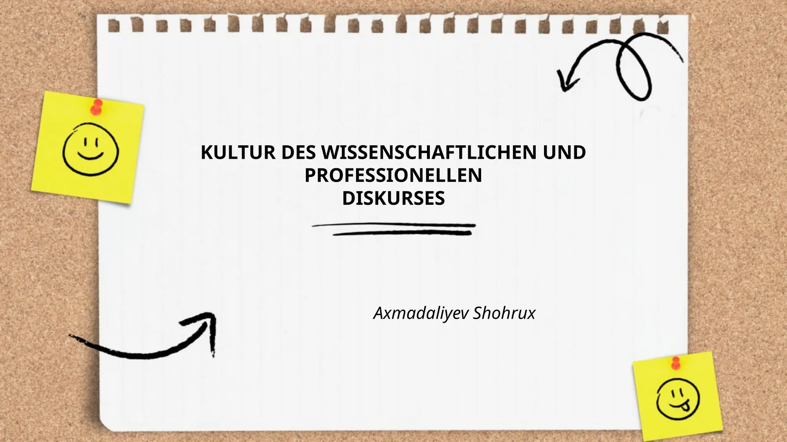 KULTUR DES WISSENSCHAFTLICHEN UND PROFESSIONELLEN DISKURSES