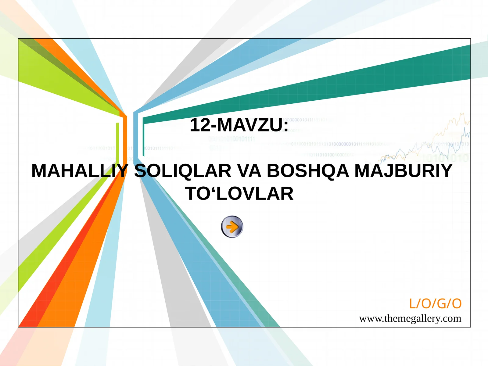 MAHALLIYSOLIQLAR VA BOSHQA MAJBURIY TO‘LOVLAR