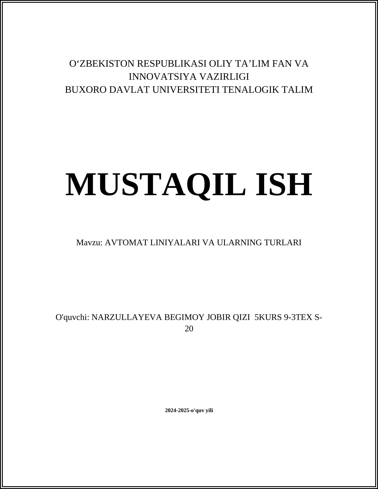 AVTOMAT LINIYALARI VA ULARNING TURLARI