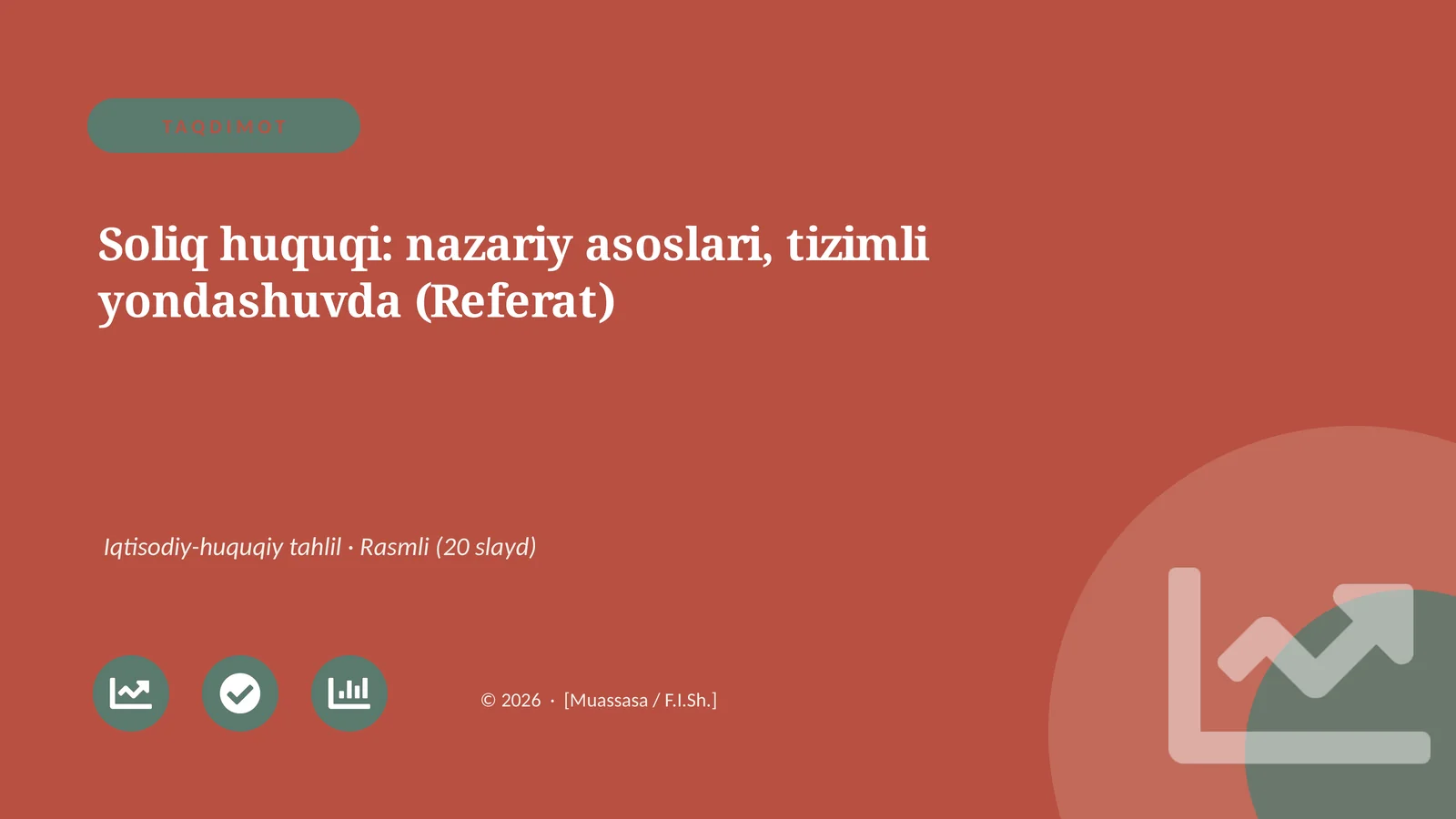 Soliq huquqi: nazariy asoslari, tizimli yondashuvda (Referat)