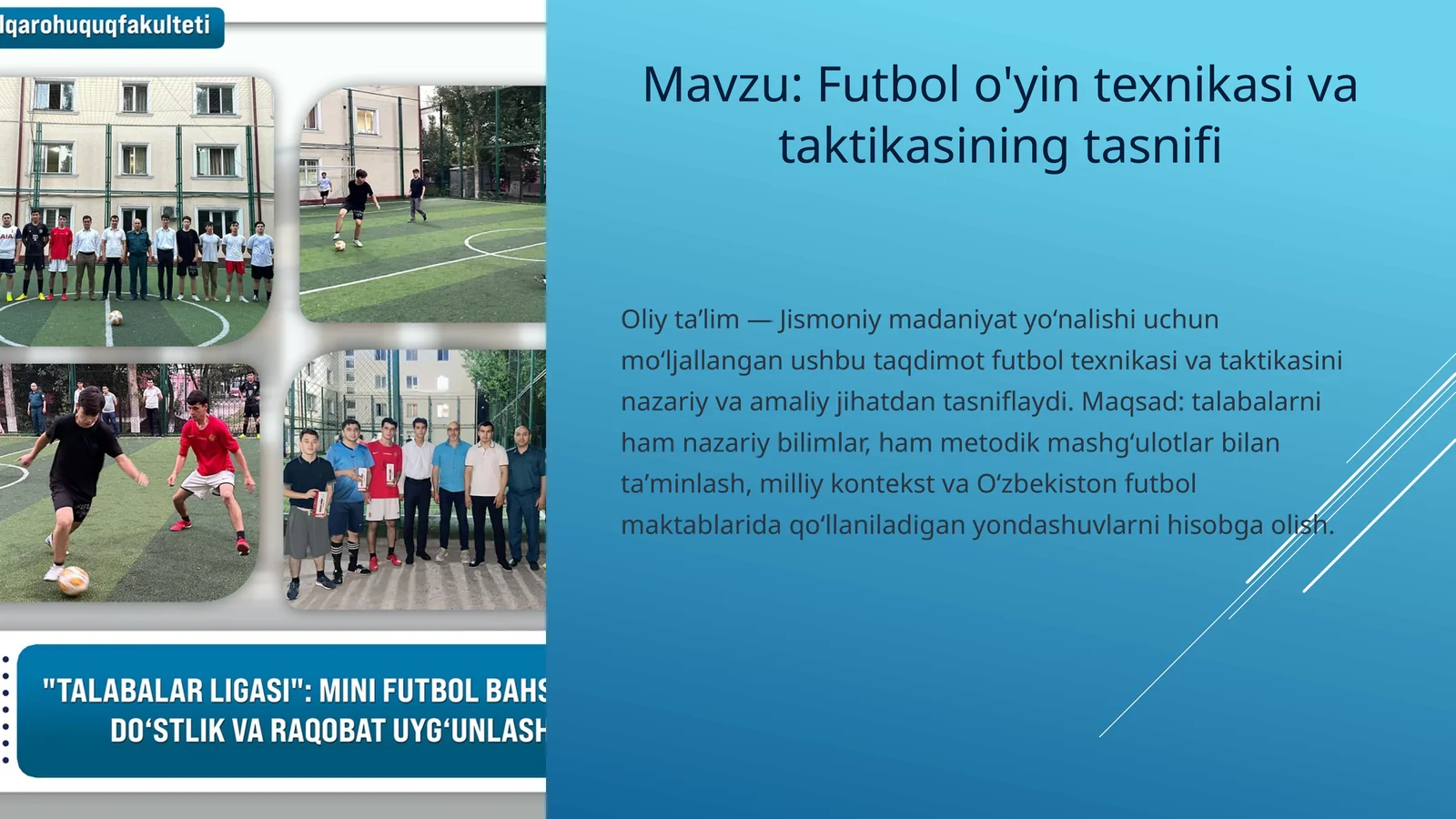 Futbol o'yin texnikasi va taktikasining tasnifi