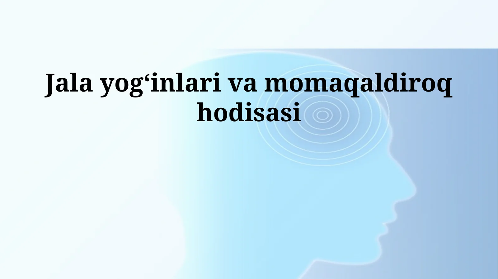 Jala yogʻinlari va momaqaldiroq hodisasi