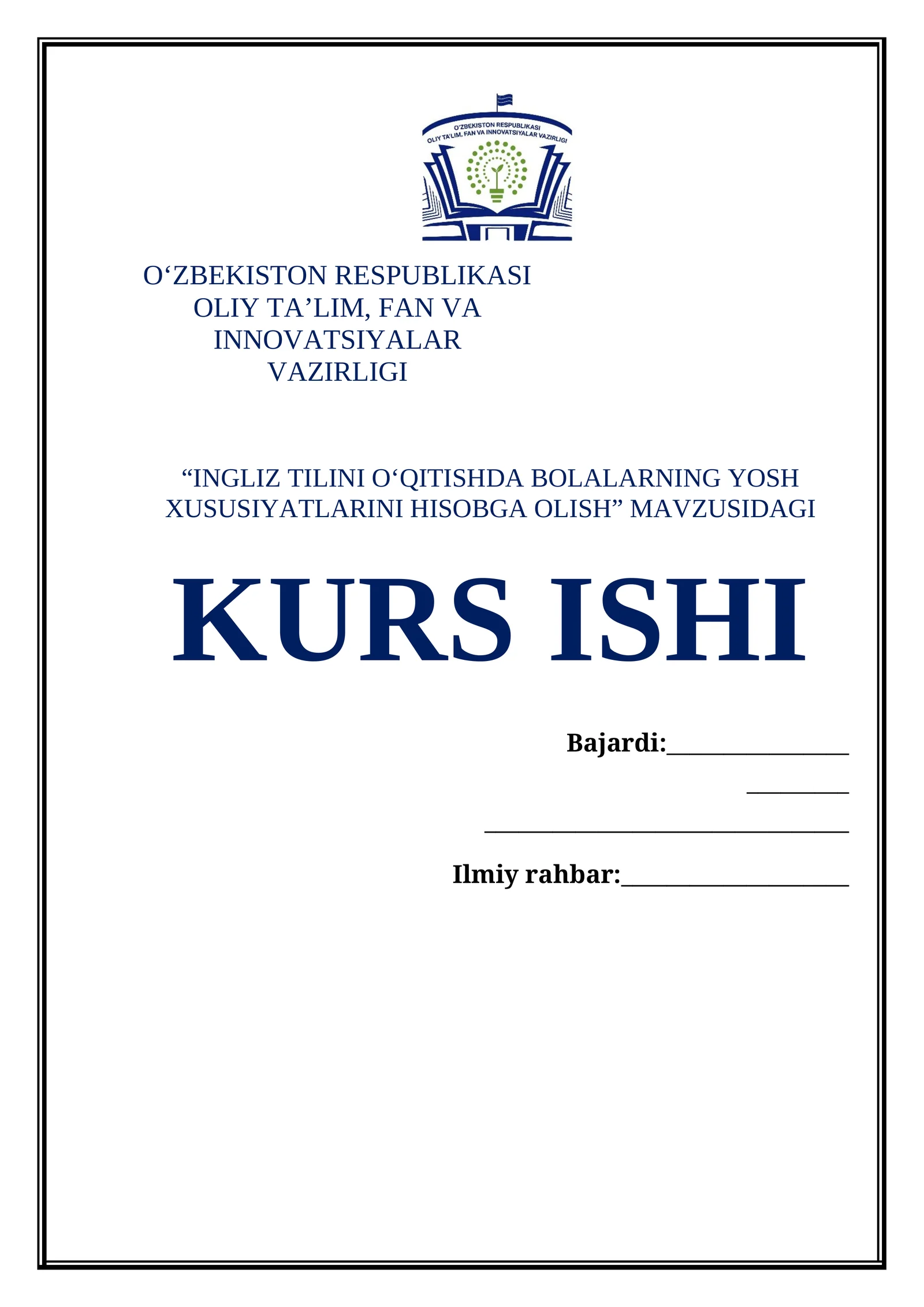 INGLIZ TILINI OʻQITISHDA BOLALARNING YOSH XUSUSIYATLARINI HISOBGA OLISH