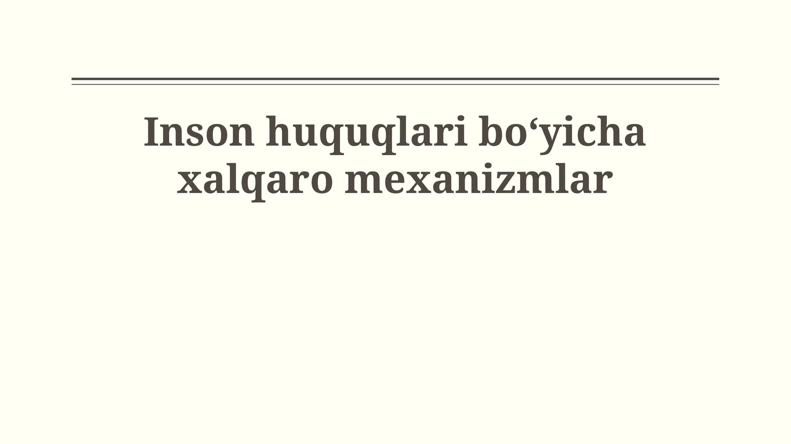 Inson huquqlari boʻyicha xalqaro mexanizmlar