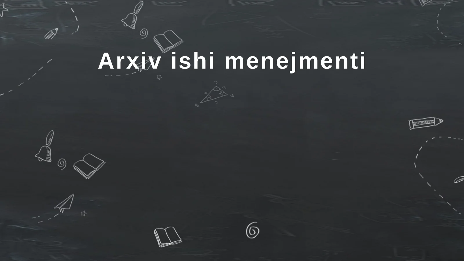 Arxiv ishi menejmenti