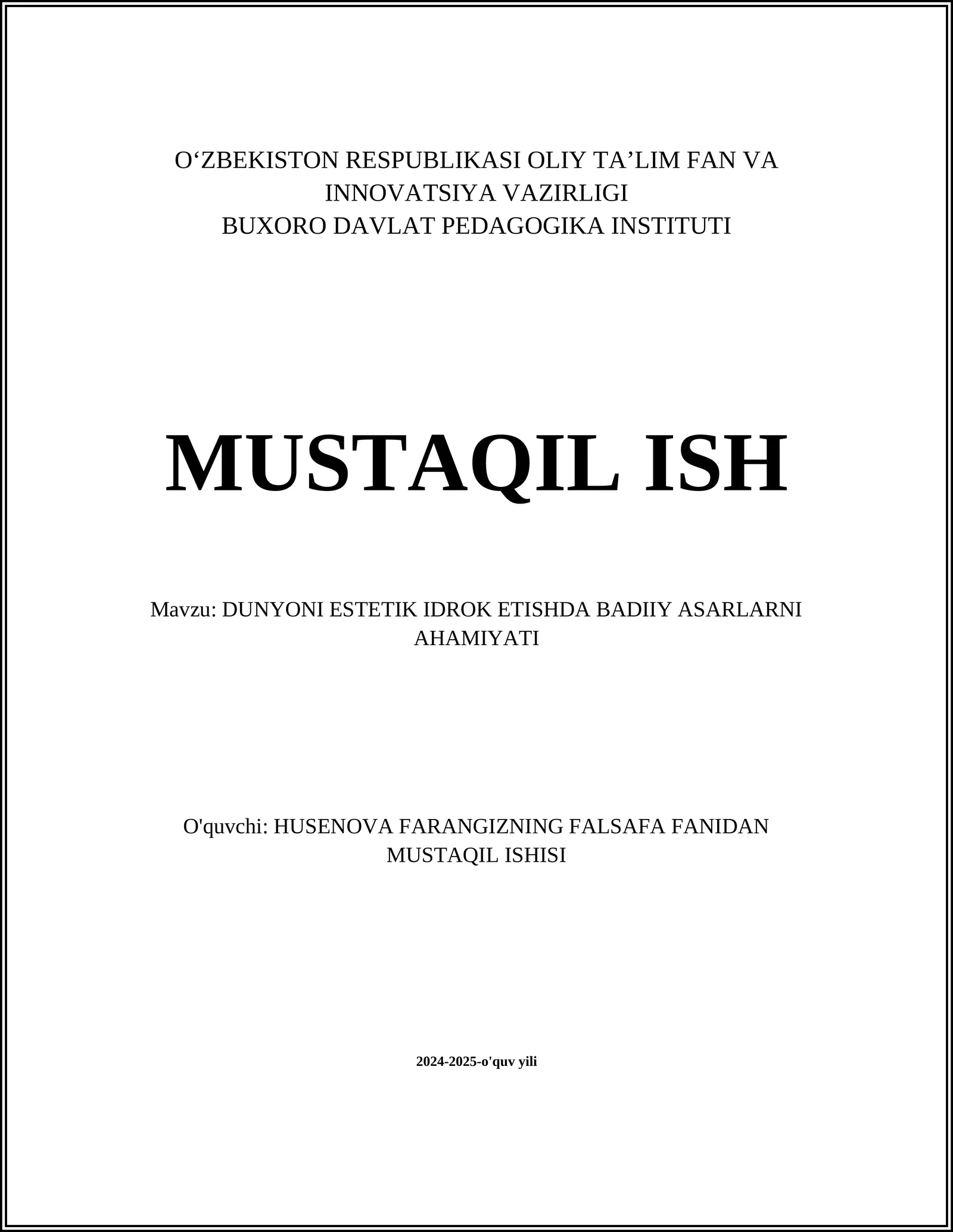 DUNYONI ESTETIK IDROK ETISHDA BADIIY ASARLARNI AHAMIYATI