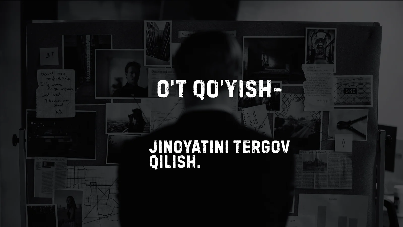O’t Qo’yish jinoyatini tergov qilish
