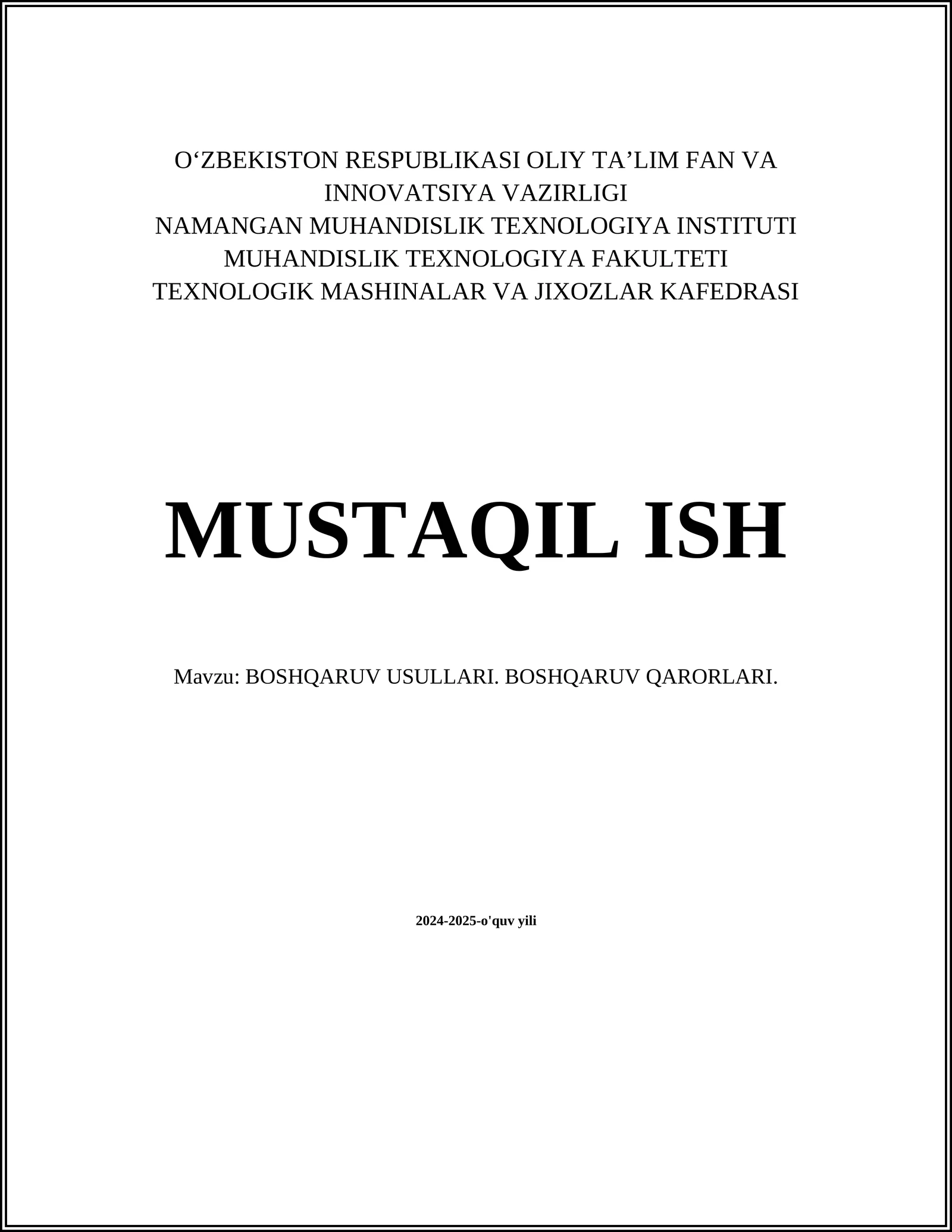 BOSHQARUV USULLARI. BOSHQARUV QARORLARI
