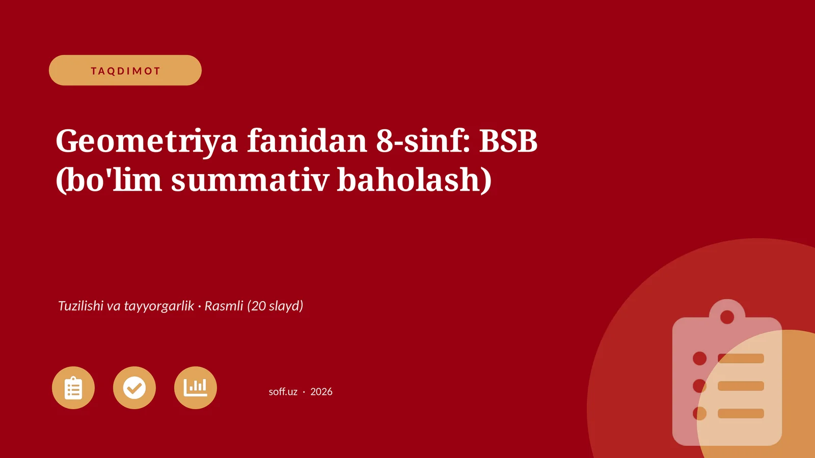 Geometriya fanidan 8-sinf: BSB (bo'lim summativ baholash)