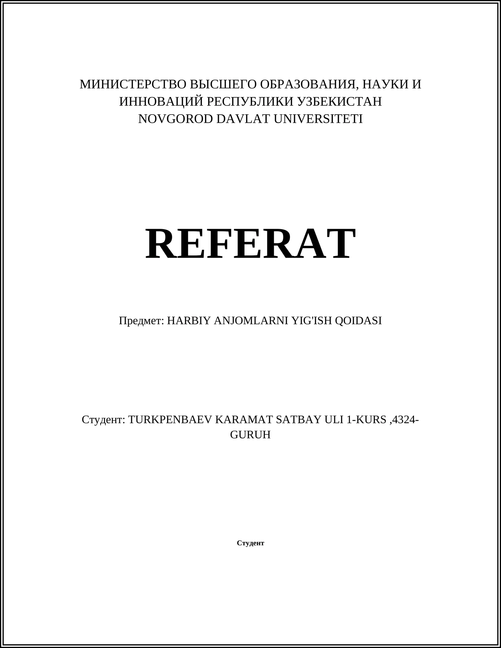 HARBIY ANJOMLARNI YIG'ISH QOIDASI