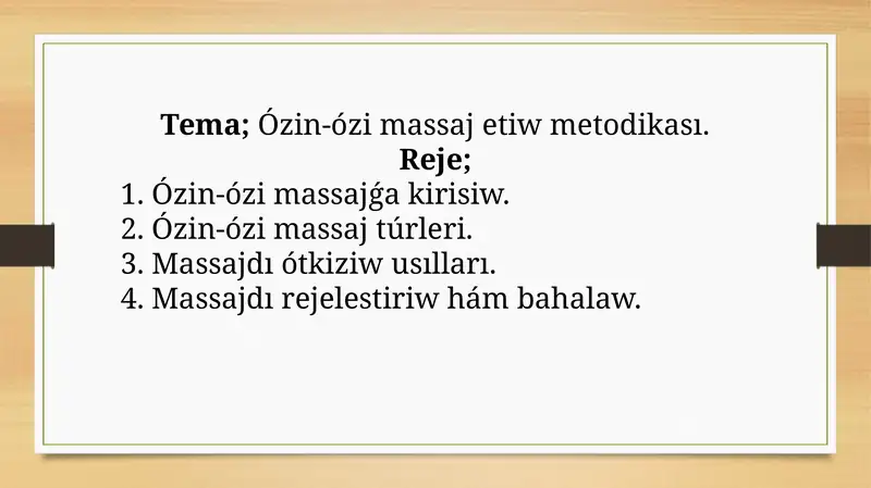 Ózin-ózi massaj etiw metodikası