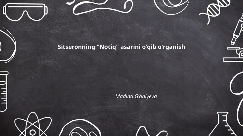 Sitseronning "Notiq" asarini oʻqib oʻrganish