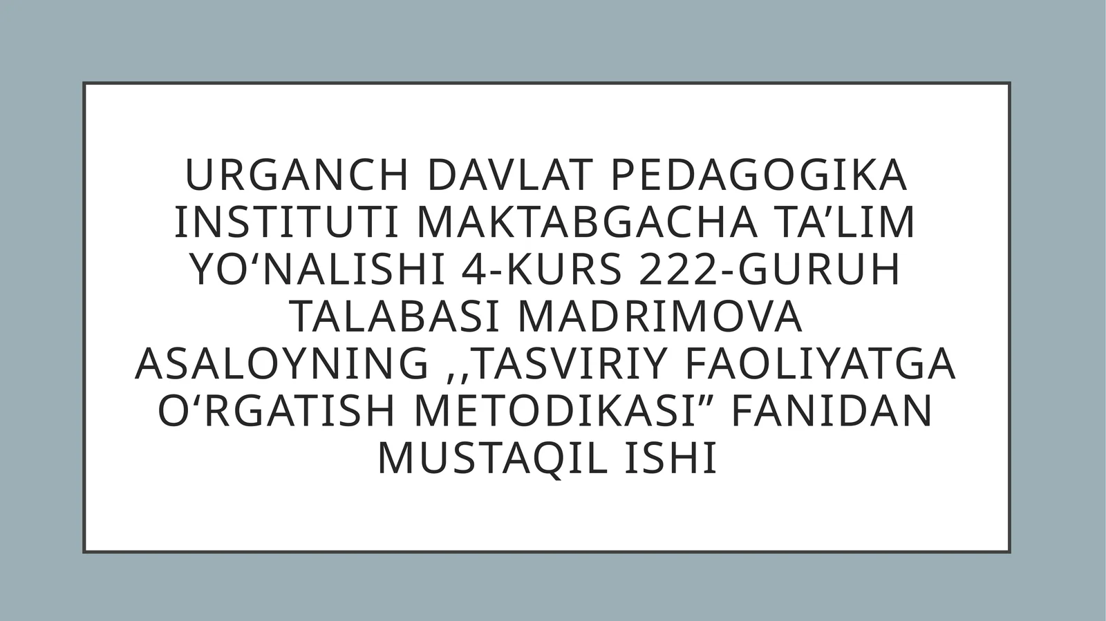 oʻrta guruh bolalariga predmetli rasm chizishni oʻrgatish
