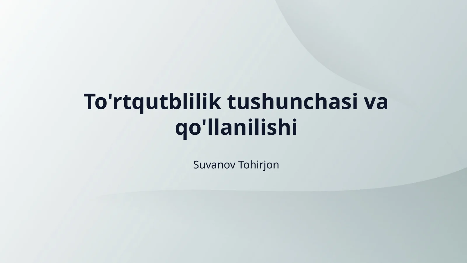 To'rtqutblilik tushunchasi va qo'llanilishi