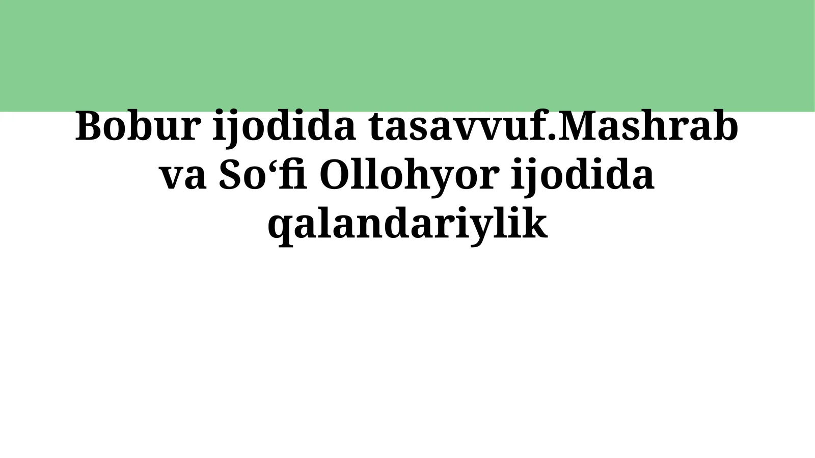Qalandariyya tarixi va ta’siri