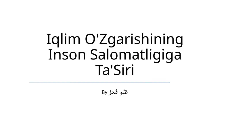 Iqlim O'Zgarishining Inson Salomatligiga Ta'Siri