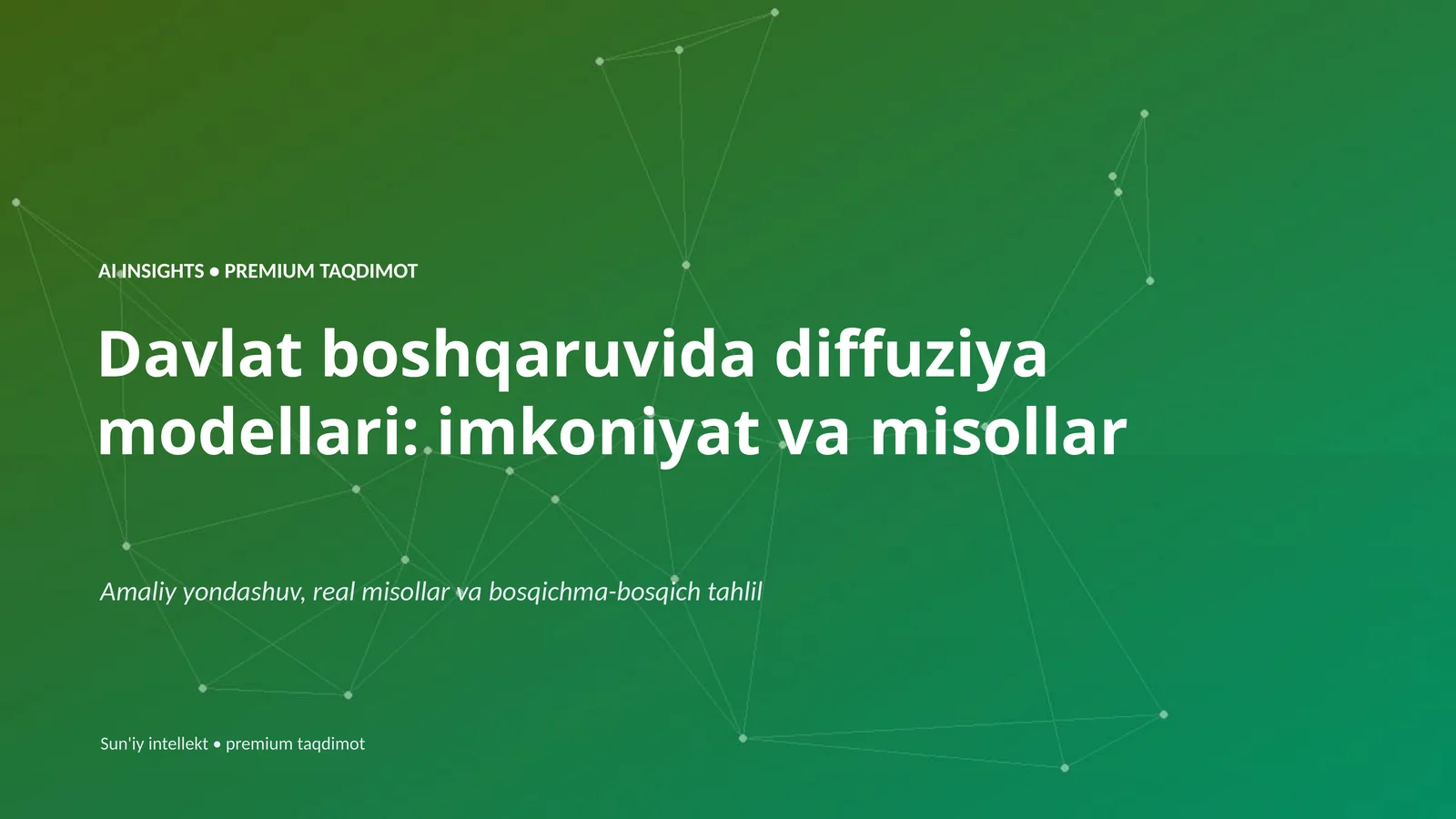 Davlat boshqaruvida diffuziya modellari: imkoniyat va misollar