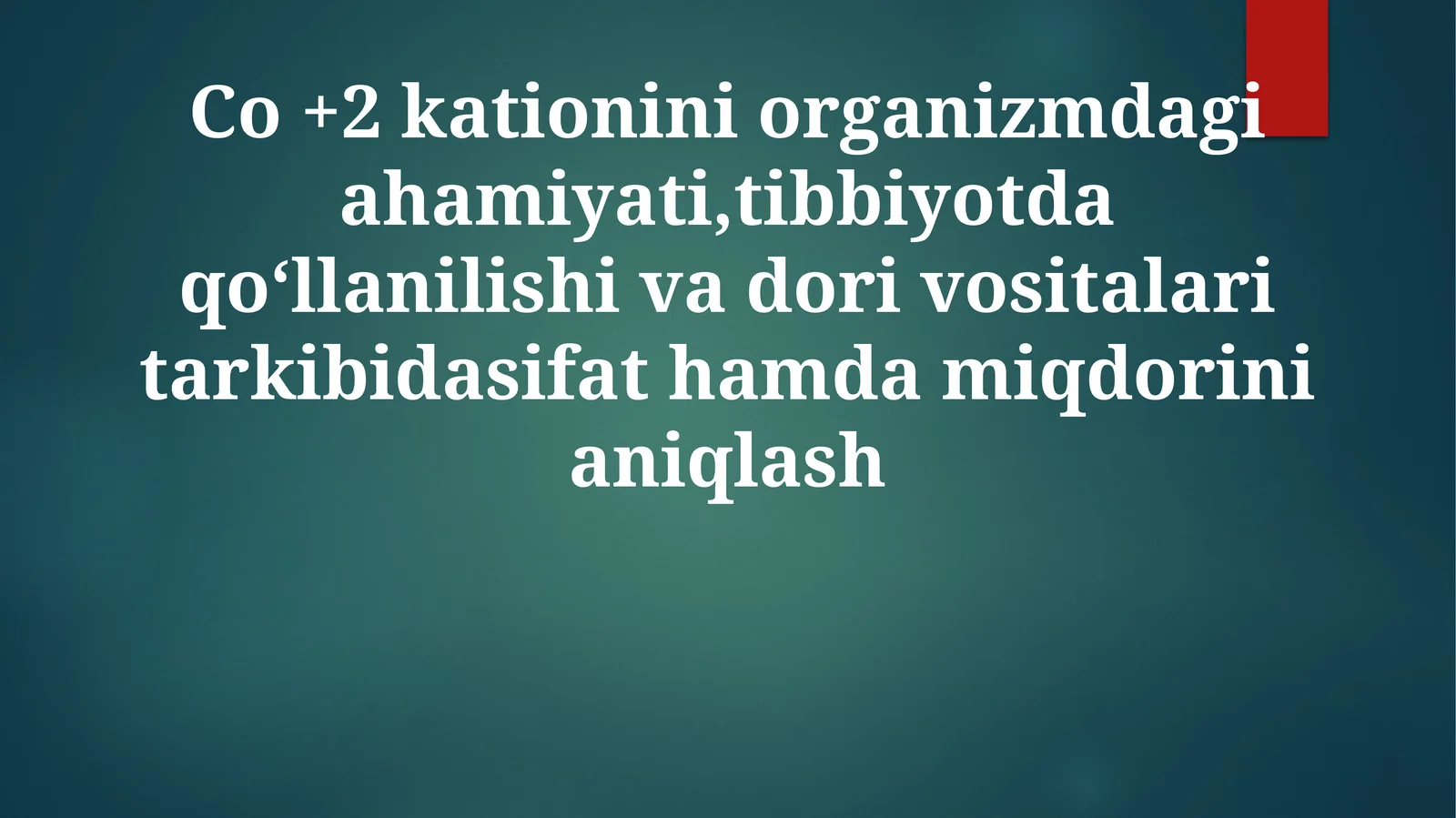 Inson sog'lig'ida Co+2ning muhim roli. Dori Formulalarida Co+2: Aniqlash va Miqdorini Aniqlash