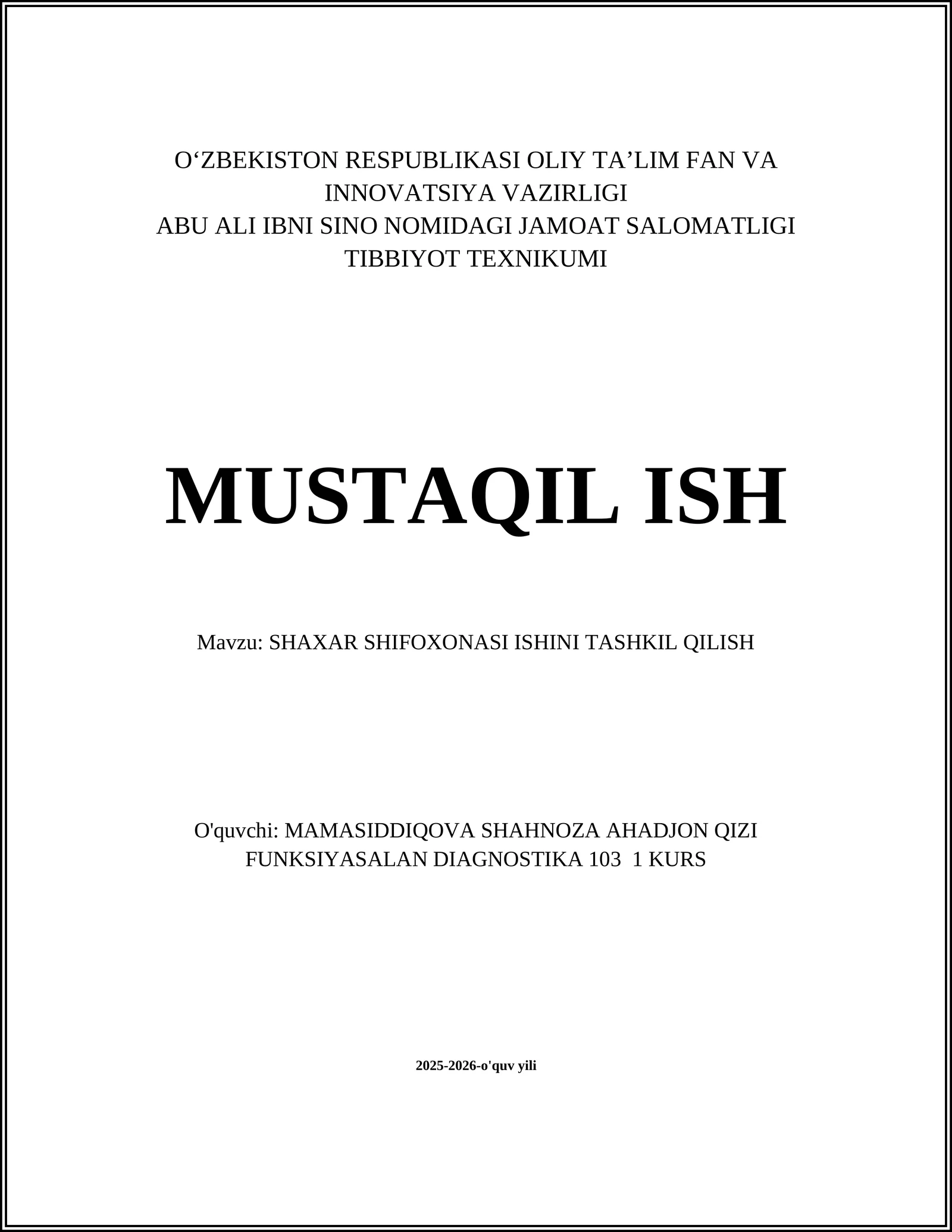 SHAXAR SHIFOXONASI ISHINI TASHKIL QILISH
