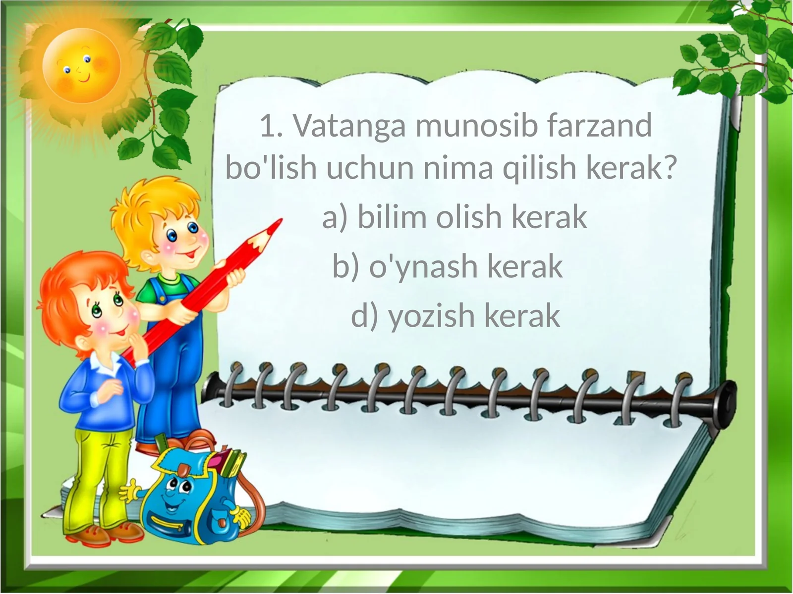 Vatanga munosib farzand bo'lish uchun nima qilish kerak?