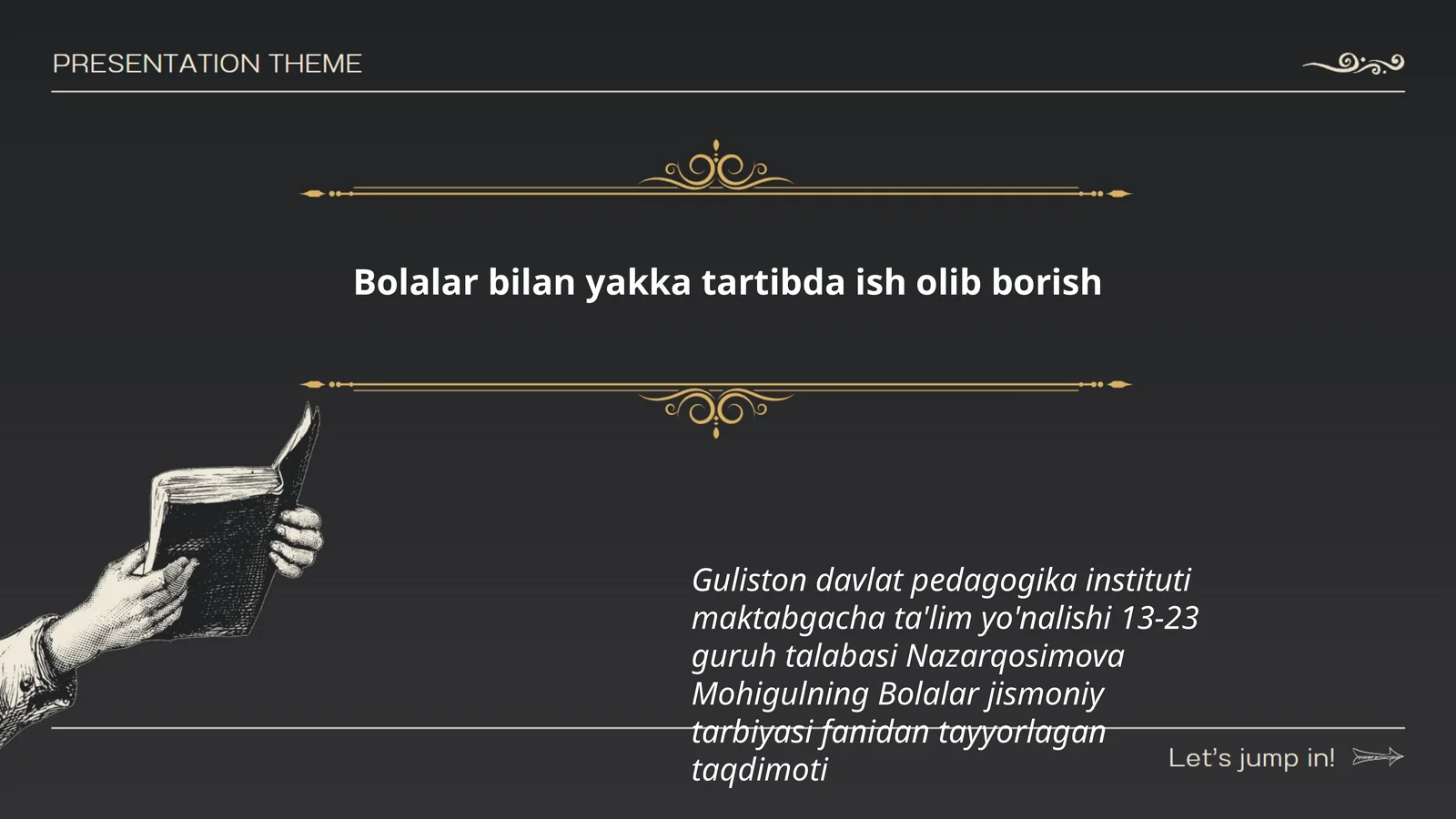 Bolalar bilan yakka tartibda ish olib borish