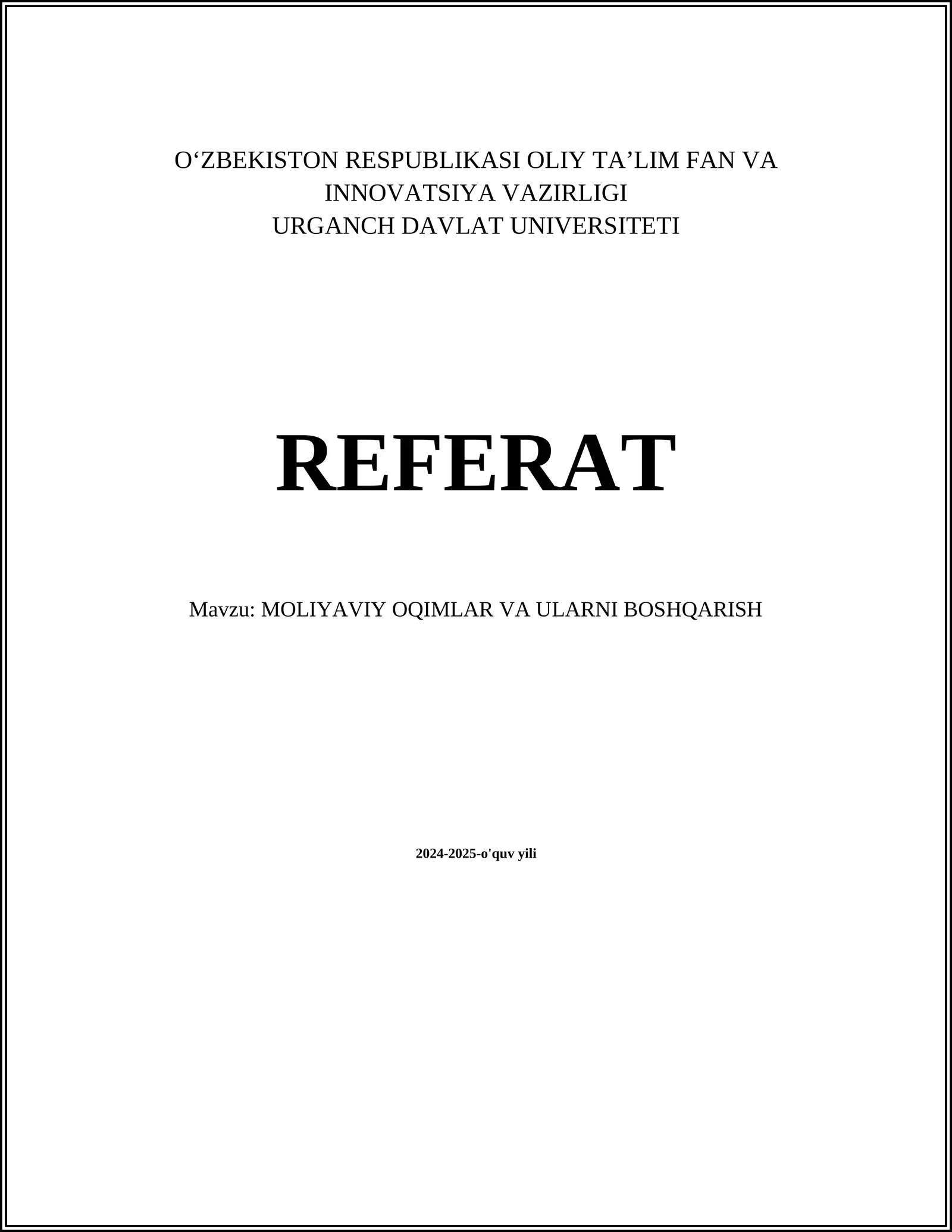 MOLIYAVIY OQIMLAR VA ULARNI BOSHQARISH