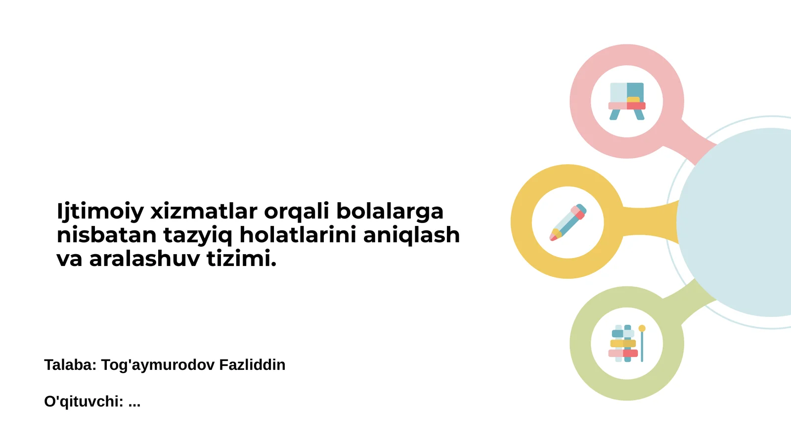 Ijtimoiy xizmatlar orqali bolalarga nisbatan tazyiq holatlarini aniqlash va aralashuv tizimi
