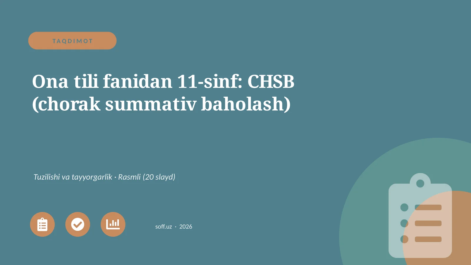 Ona tili fanidan 11-sinf: CHSB (chorak summativ baholash)