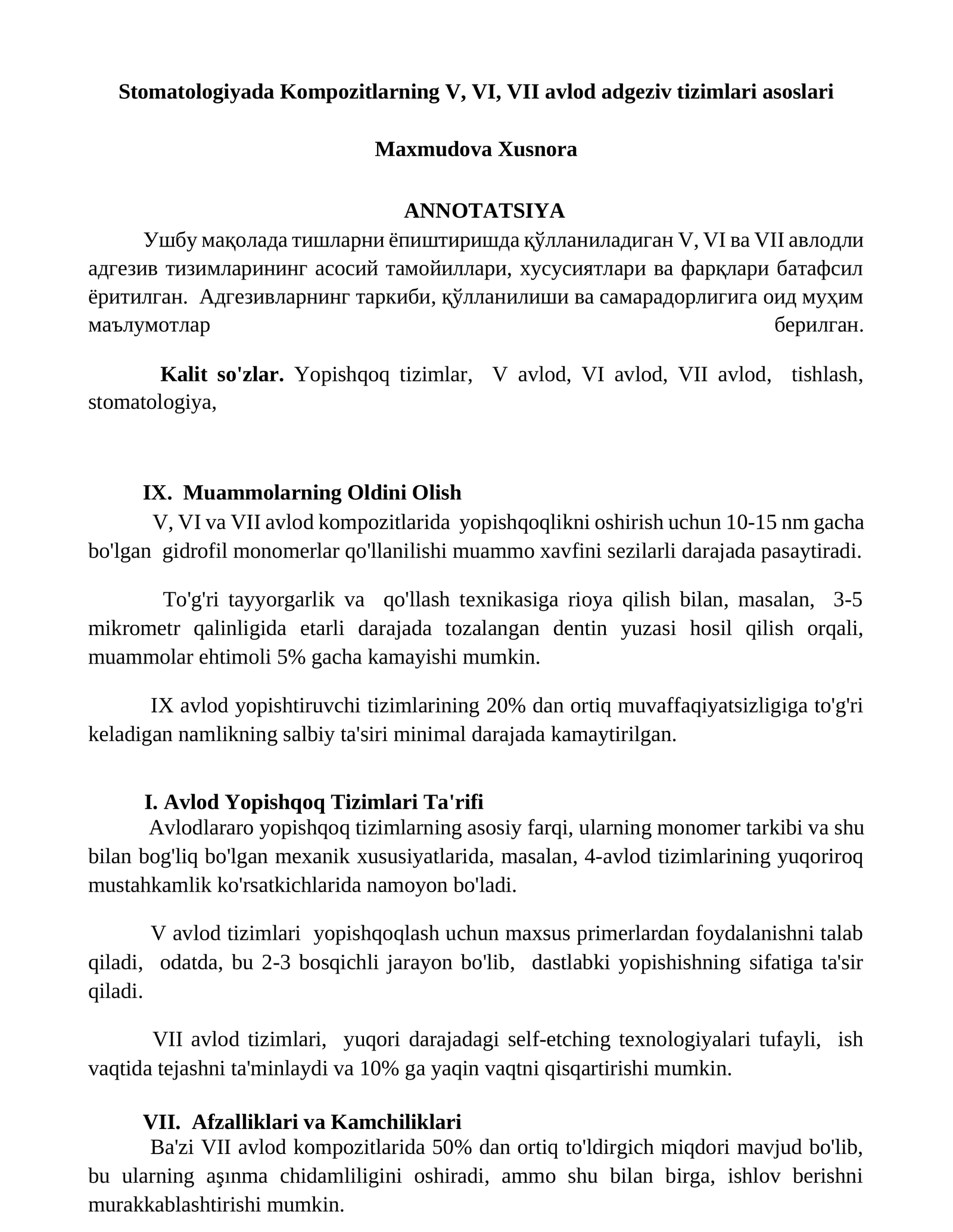 Stomatologiyada Kompozitlarning V, VI, VII avlod adgeziv tizimlari asoslari