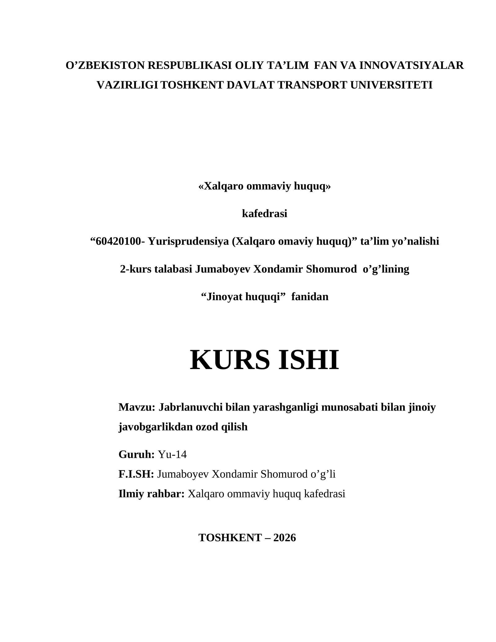 Jinoyat huquqi KURS ISHI Mavzu: Jаbrlаnuvchi bilаn yаrаshgаnligi munosаbаti bilаn jinoiy jаvobgаrlikdаn ozod qilish