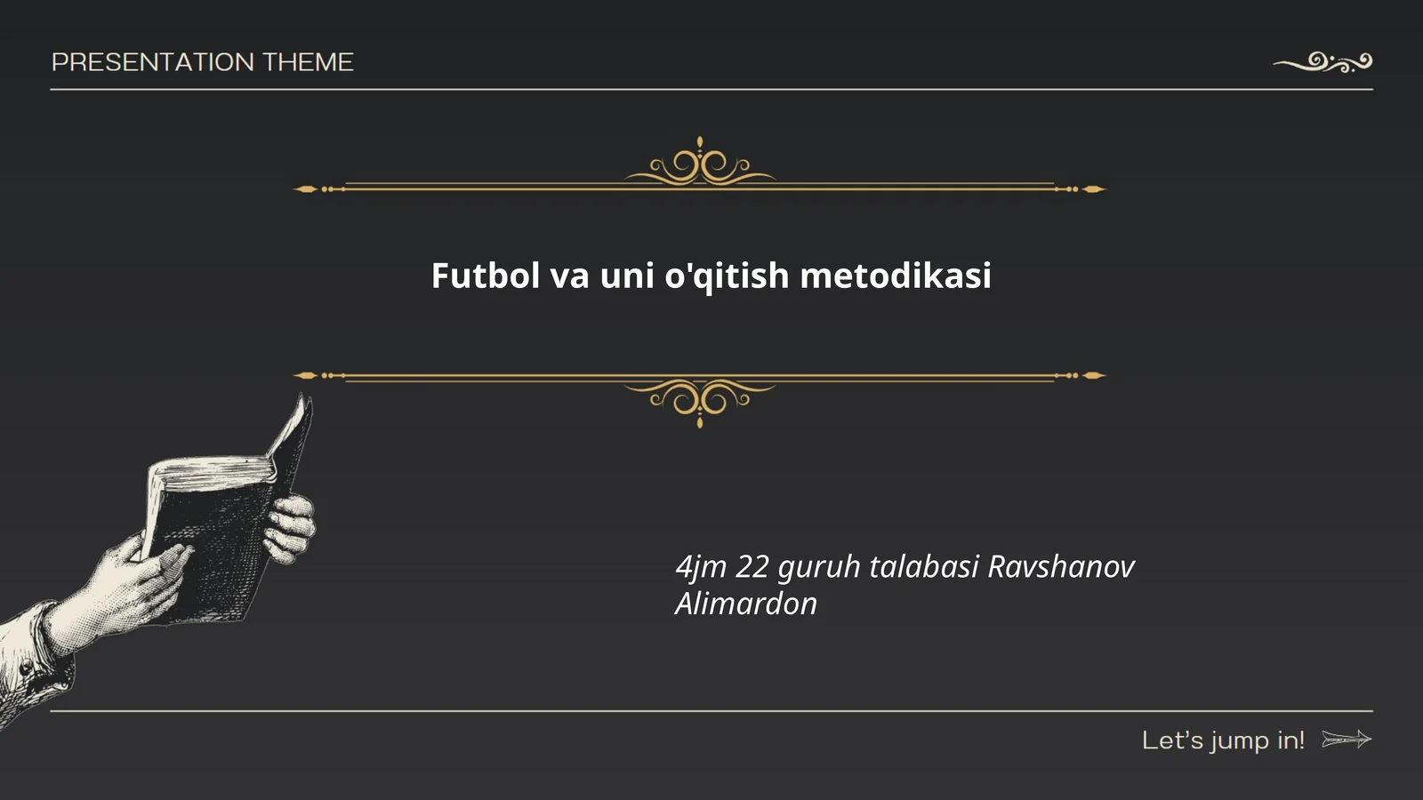 Futbol va uni o'qitish metodikasi