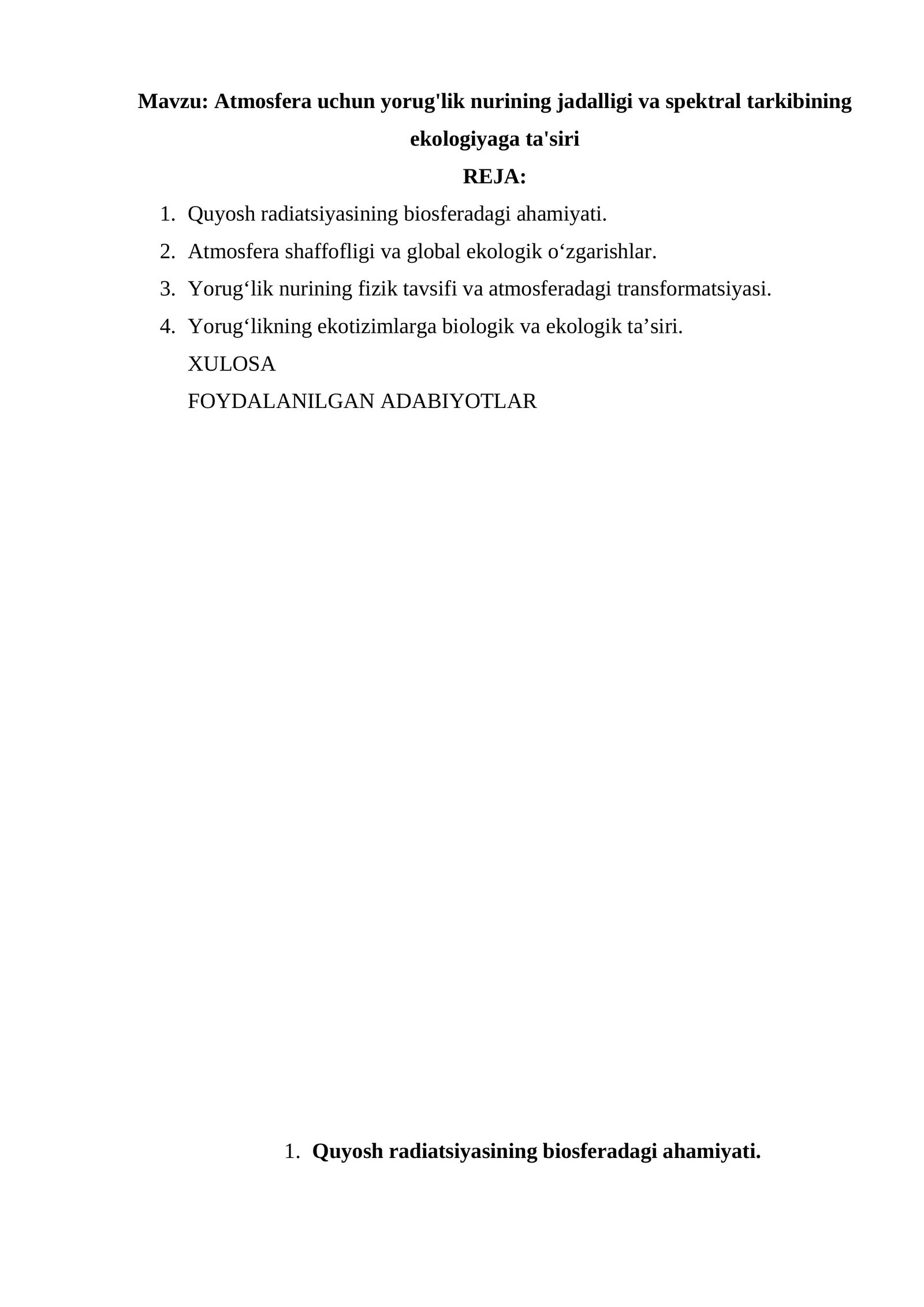 Atmosfera uchun yorug'lik nurining jadalligi va spektral tarkibining ekologiyaga ta'siri