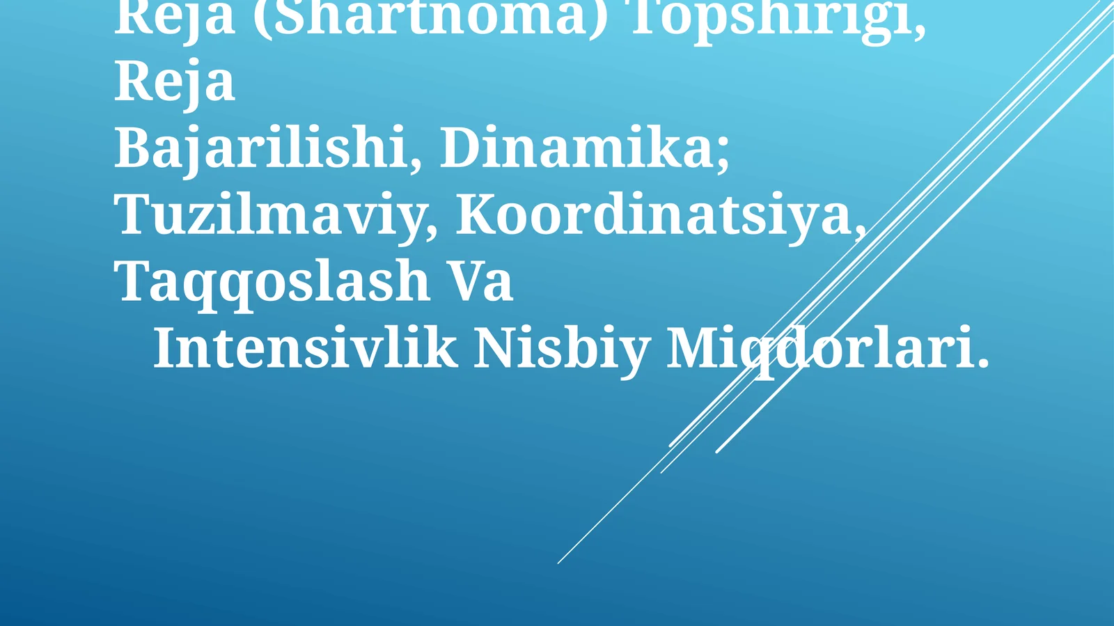 Nisbiy Miqdorlarning Turlari