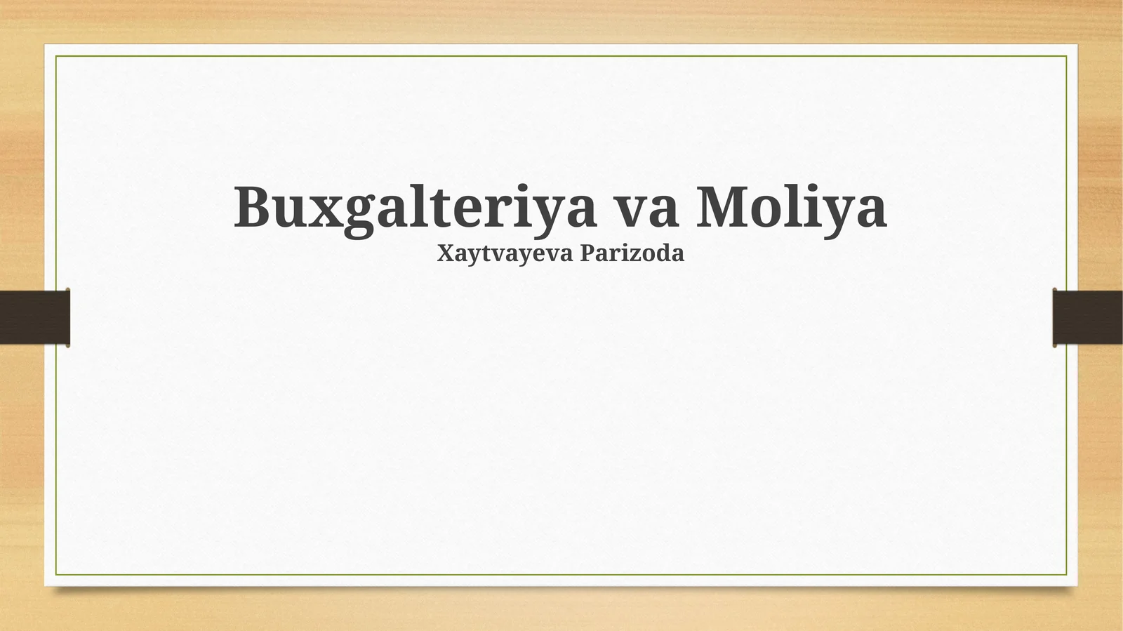 Buxgalteriya va Moliya