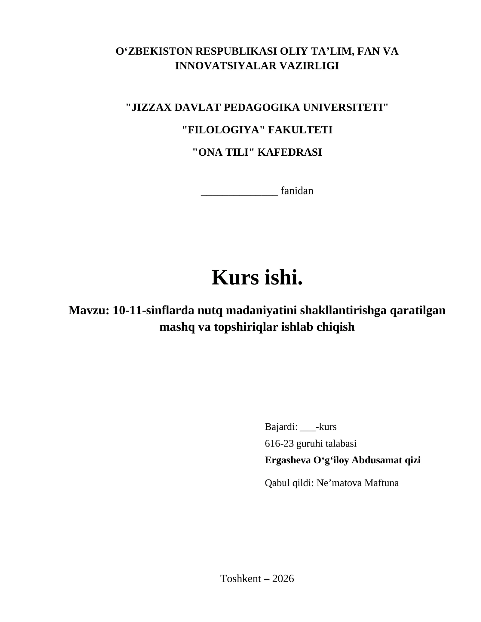 10-11-sinflarda nutq madaniyatini shakllantirishga qaratilgan mashq va topshiriqlar ishlab chiqish