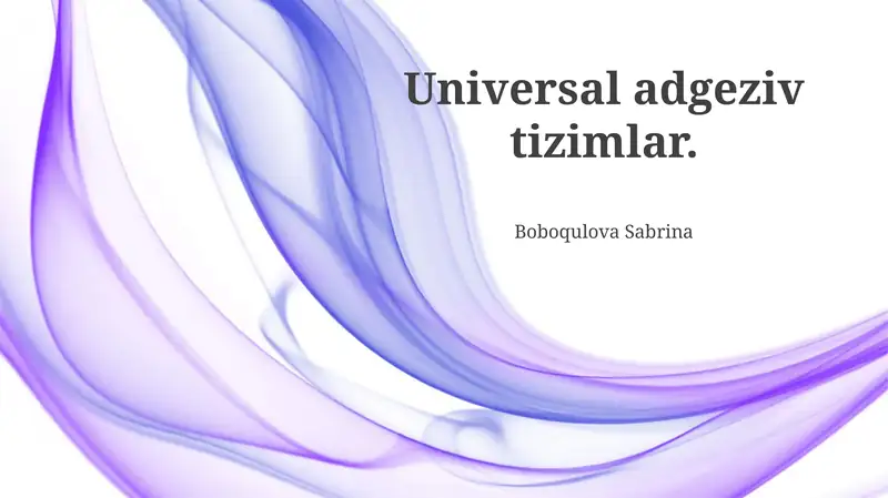 Universal adgeziv tizimlar