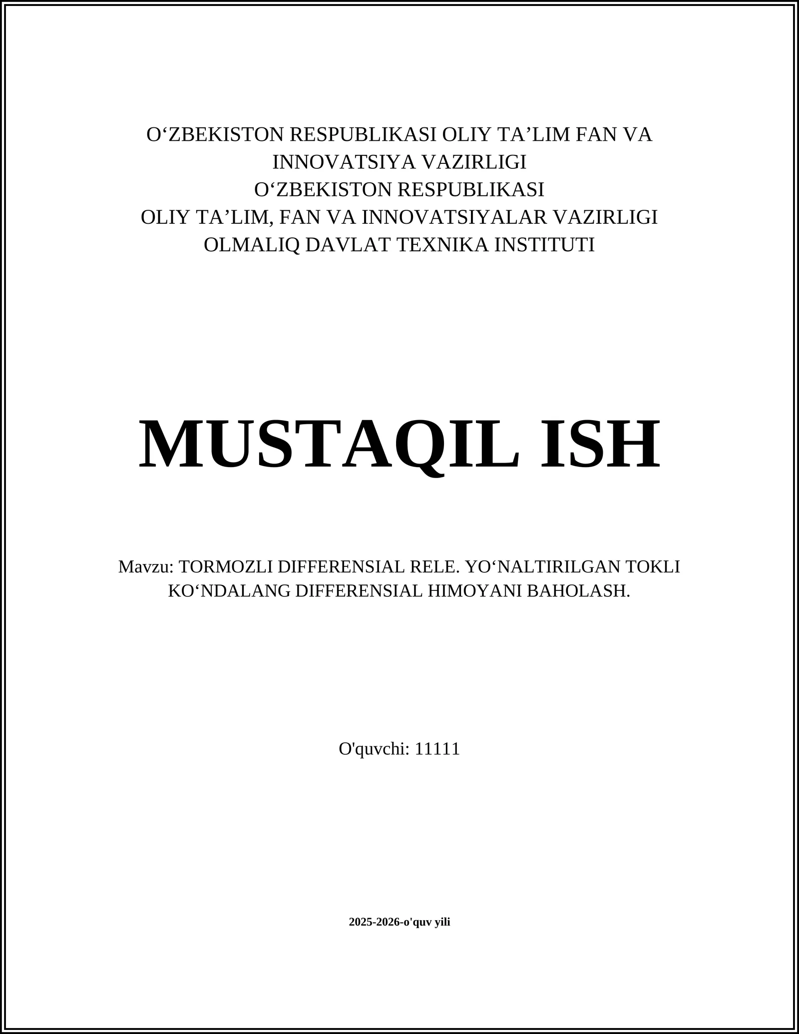 TORMOZLI DIFFERENSIAL RELE. YO'NALTIRILGAN TOKLI KO'NDALANG DIFFERENSIAL HIMOYANI BAHOLASH