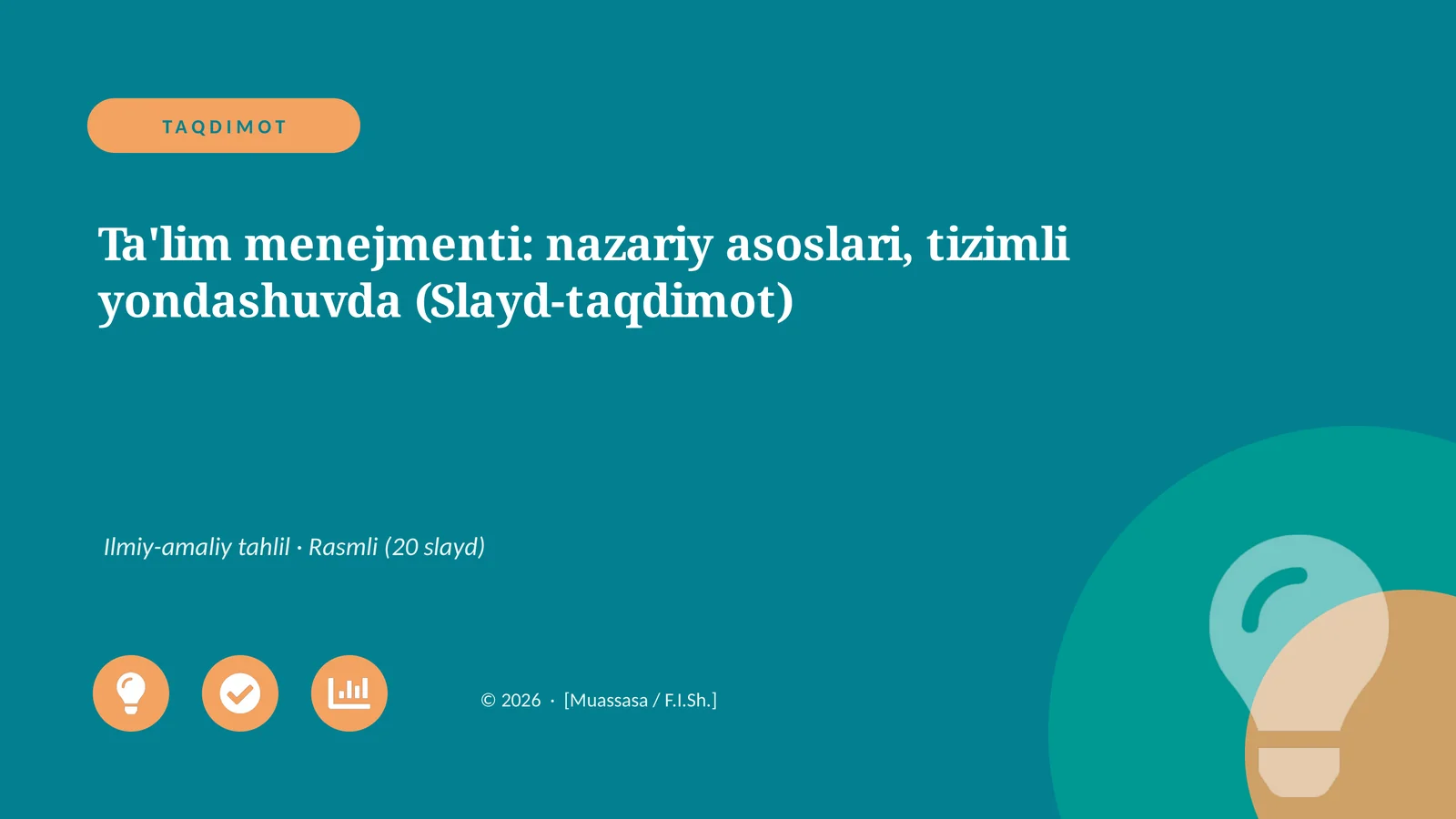Ta'lim menejmenti: nazariy asoslari, tizimli yondashuvda (Slayd-taqdimot)