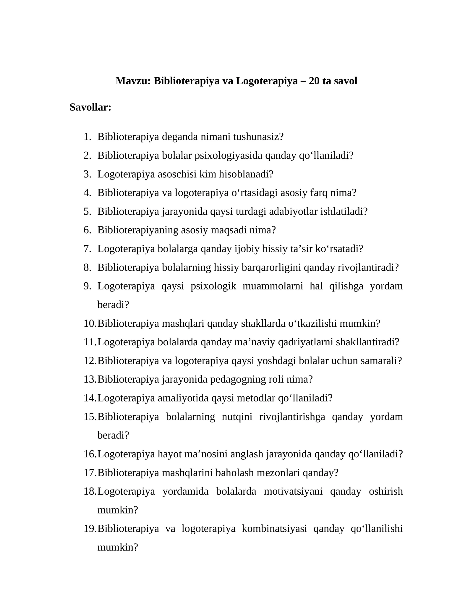 Biblioterapiya va Logoterapiya – 20 ta savol