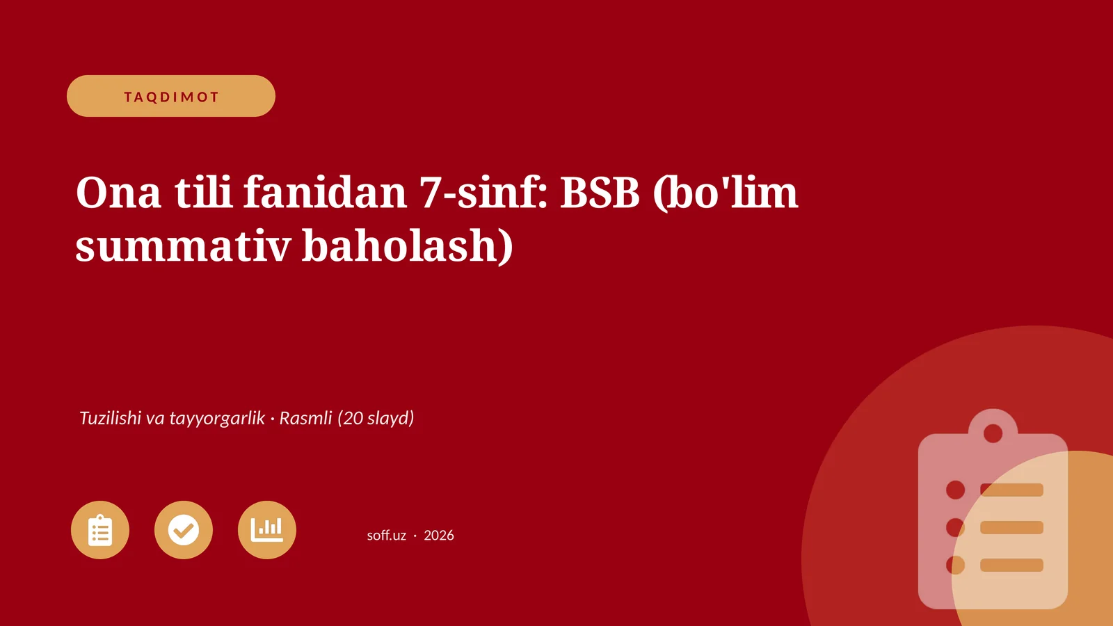 Ona tili fanidan 7-sinf: BSB (bo'lim summativ baholash)