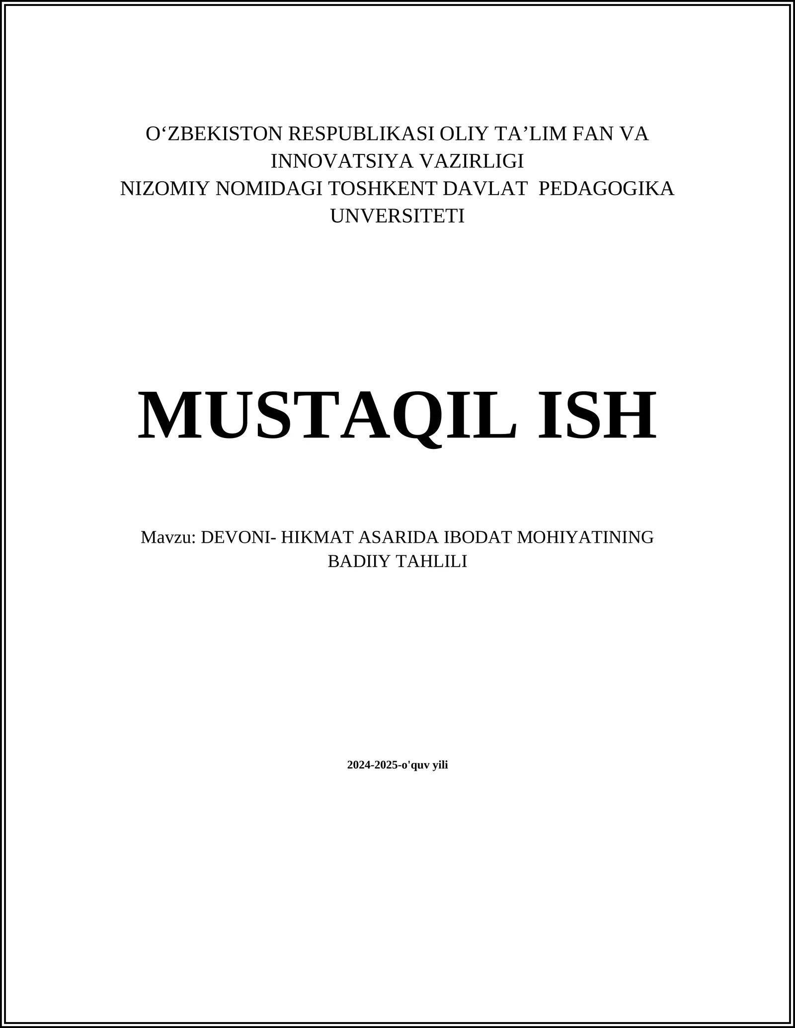 DEVONI- HIKMAT ASARIDA IBODAT MOHIYATINING BADIIY TAHLILI