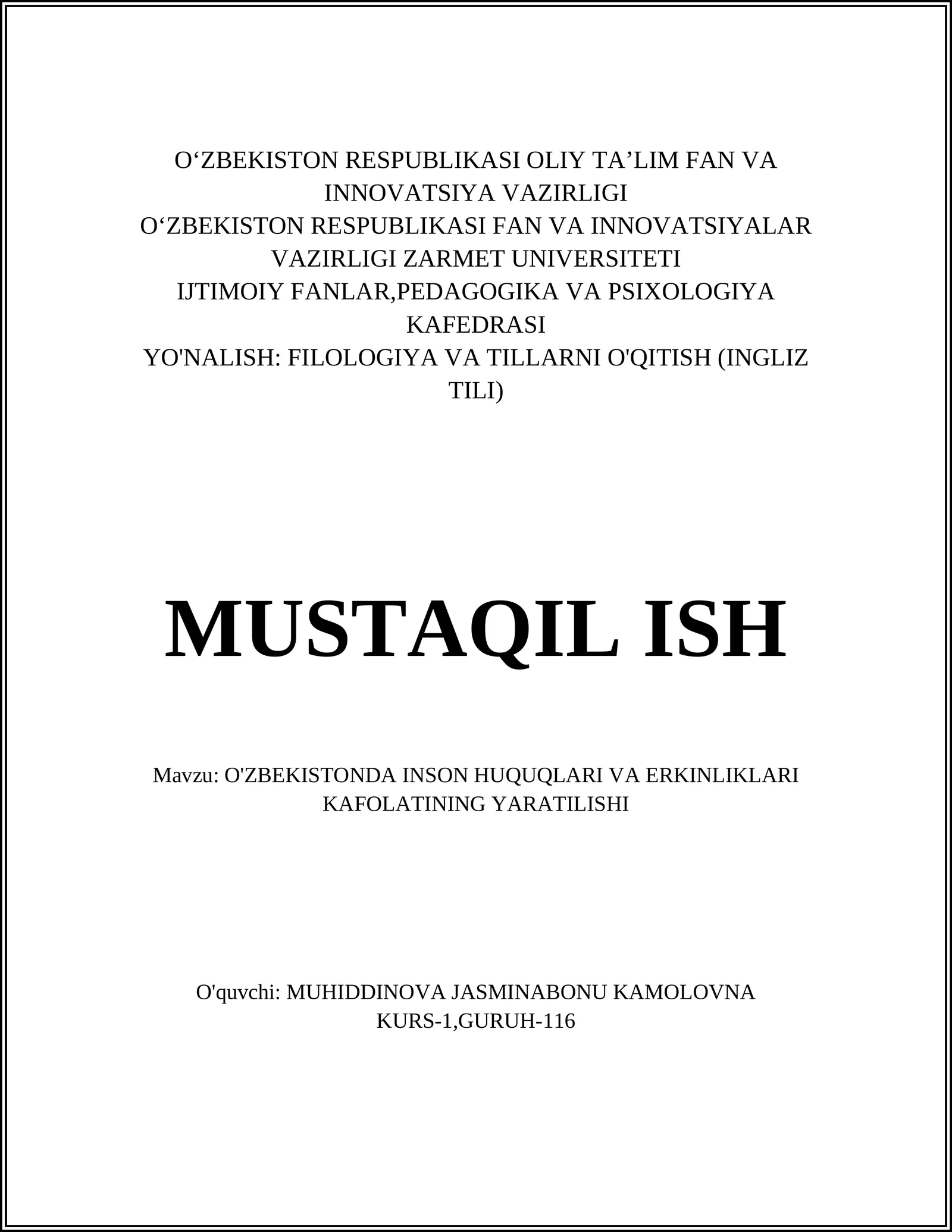 O'ZBEKISTONDA INSON HUQUQLARI VA ERKINLIKLARI KAFOLATINING YARATILISHI